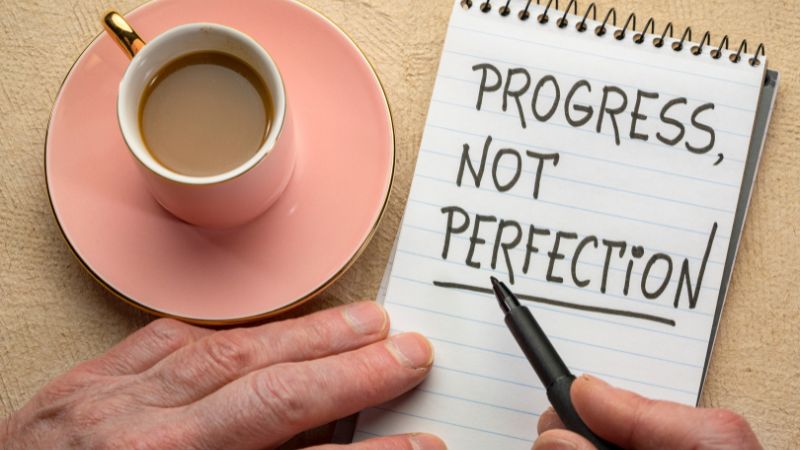 progress not perfection